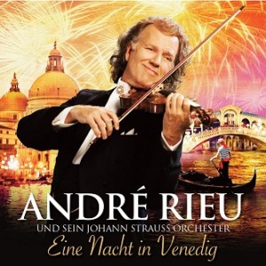 André Rieu Eine Nacht in Venedig Cover